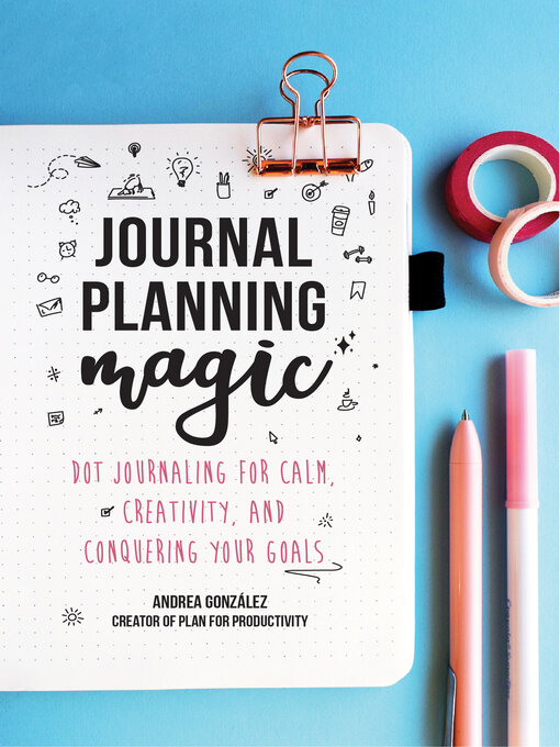 Title details for Journal Planning Magic by Andrea González - Available